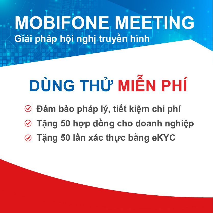 MobiFone Meeting 1 tháng